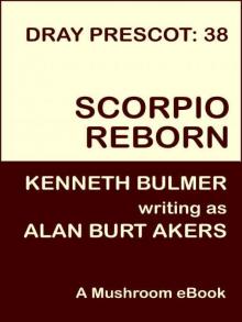 Scorpio Reborn [Dray Prescot #38] Read online