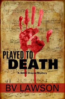 [Scott Drayco 01.0] Played to Death Read online