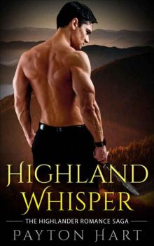 Scottish Romance: Highlander Romance: Highland Whisper (Scotland Romance) Read online