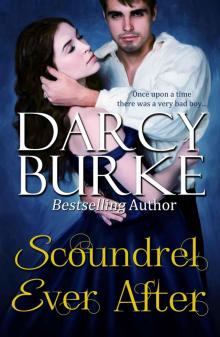 Scoundrel Ever After (Secrets and Scandals) Read online