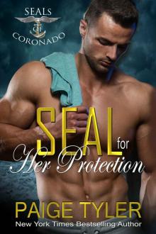 SEAL for Her Protection (SEALs of Coronado Book 1) Read online