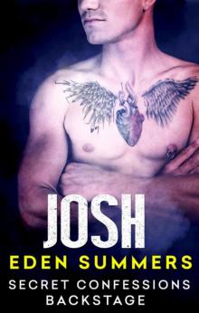Secret Confessions: Backstage – Josh Read online