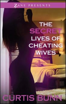 Secret Lives of Cheating Wives Read online