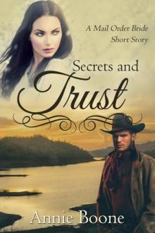 Secrets and Trust (Mail-Order Brides 3) Read online