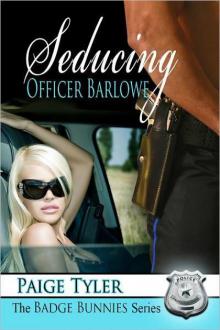 Seducing Officer Barlowe Read online