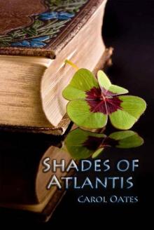 Shades of Atlantis Read online