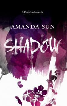 Shadow (paper gods) Read online