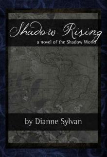 Shadow Rising (The Shadow World Book 7) Read online