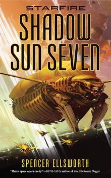 Shadow Sun Seven Read online