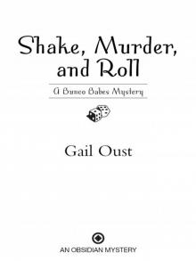 Shake, Murder, and Roll Read online