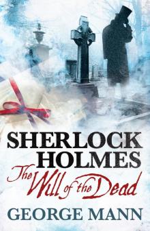 Sherlock Holmes - The Will of the Dead Read online
