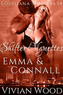 Shifters Vignettes: Emma and Connall Read online