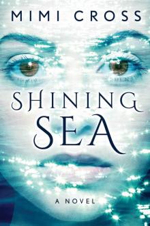 Shining Sea Read online