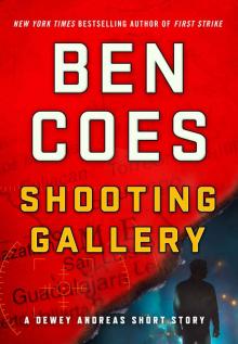 Shooting Gallery: A Dewey Andreas Short Story Read online