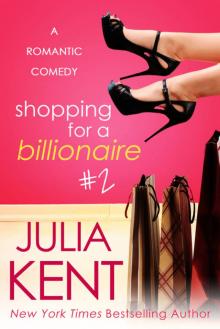 Shopping for a Billionaire 2 Read online