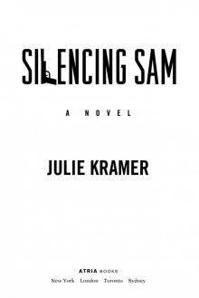 Silencing Sam Read online