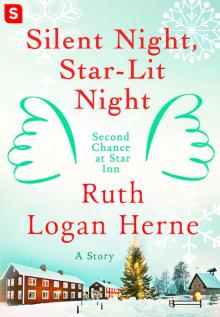 Silent Night, Star-Lit Night Read online