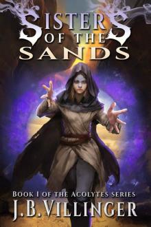 Sisters of the Sands: Book 1 of the Acolytes series Read online