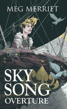 Sky Song: Overture Read online