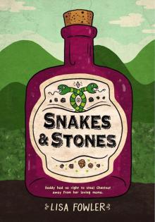 Snakes and Stones Read online