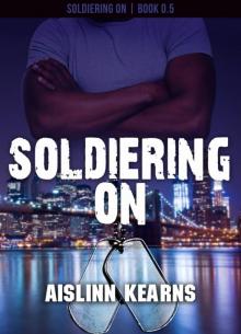 Soldiering On (Soldiering On #0.5) Read online