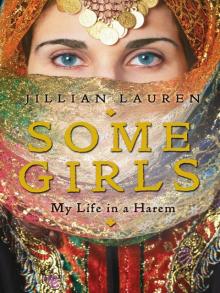Some Girls: My Life in a Harem Read online