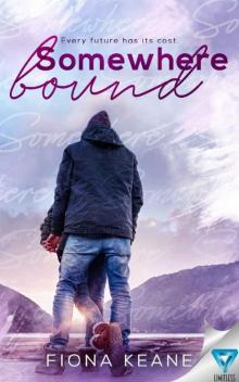 Somewhere Bound (Foundlings Book 3) Read online