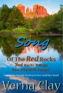 Song of the Red Rocks: Present Read online