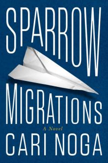 Sparrow Migrations Read online