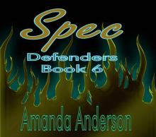 Spec (Defenders M.C, Book 6) Read online
