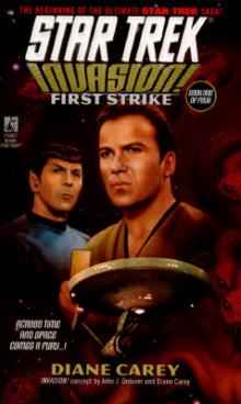 Star Trek - TOS - 79 - Invasion 1 - First Strike Read online