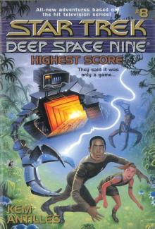 Star Trek: Deep Space Nine: Young Adult Books #8: Highest Score Read online