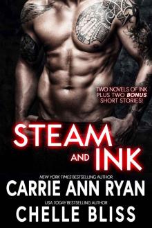 Steam and Ink: Two Novels of Ink Plus Two BONUS Short Stories Read online