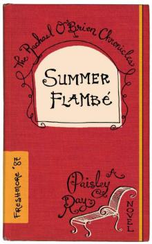 Summer Flambè - Comic Suspense (The Rachael O'Brien Chronicles, No. 2) Read online