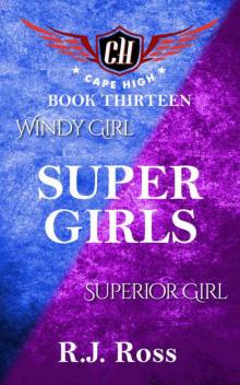 Super Girls (Cape High Book 13) Read online
