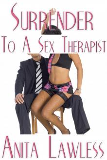 Surrender to a Sex Therapist Read online