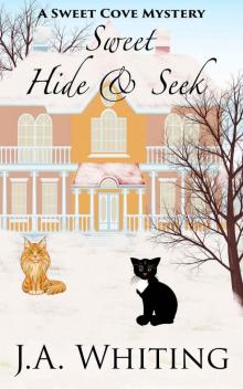 Sweet Hide and Seek (A Sweet Cove Mystery Book 9) Read online