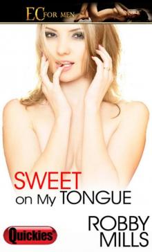 Sweet on My Tongue Read online