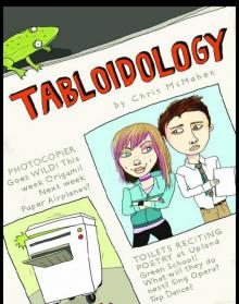 Tabloidology Read online