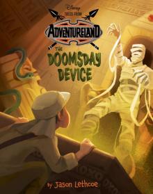 Tales from Adventureland the Doomsday Device Read online