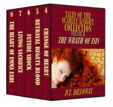 Tales of the Scarlet Knight Collection: The Wrath of Isis Read online