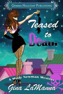 Teased to Death (Misty Newman 1) Read online