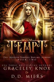 Tempt (The Kresova Vampire Harems: Aurora Book 2) Read online