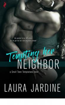 Tempting Her Neighbor (a Georgeville novella) Read online