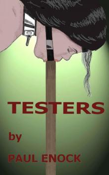 Testers