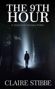 The 9th Hour (The Detective Temeke Crime Series Book 1) Read online