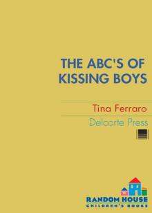 The ABC's of Kissing Boys Read online