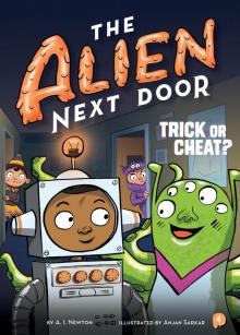 The Alien Next Door 4: Trick or Cheat? Read online