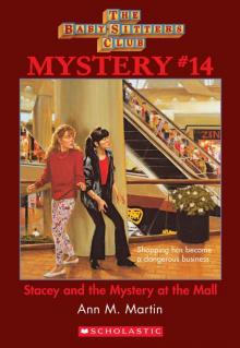 The Baby-Sitters Club Mystery #14: Stacey and the Mystery At the Mall (The Baby-Sitters Club Mysteries) Read online
