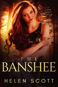 The Banshee: A Siren Legacy Novella (The Siren Legacy Series) Read online